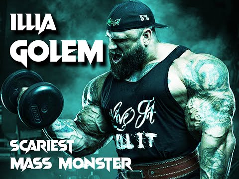 MASS MONSTER   ILLIA GOLEM   SCARIEST BODYBUILDER