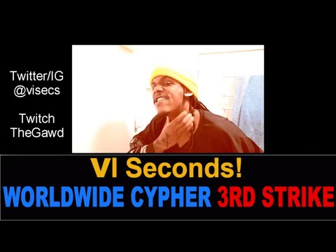 Worldwide Cypher 3rd Strike - VI Seconds | REACTION