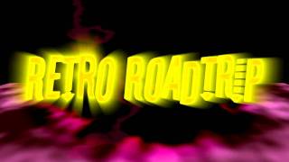 Announcing 'Retro Roadtrip' YouTube Collaberation.