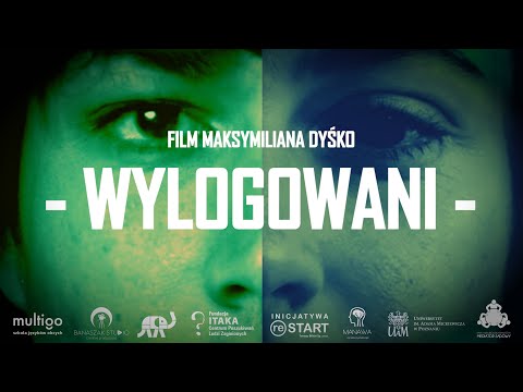 "WYLOGOWANI" (LOGGED OUT) - DEPRESJA WŚRÓD MŁODZIEŻY (PL/EN/UK/FR)