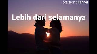 Download lagu lirik lagu lebih dari selamanya (Fildan ft. lesti) mp3