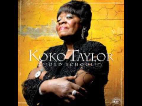 Koko Taylor - Old school (full album)