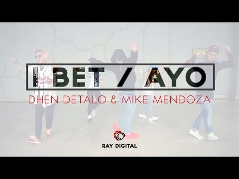 Mike Mendoza & Dhen Detalo Choreography - I Bet / Ayo | Chiefrockas