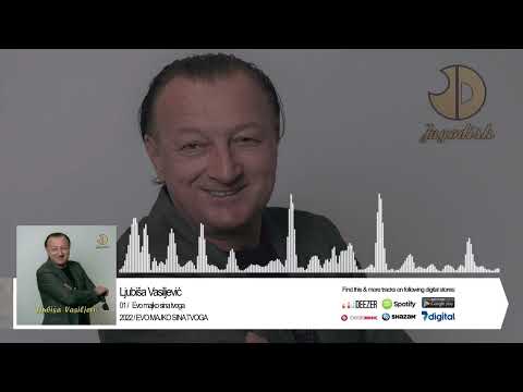 Ljubisa Vasiljevic - Evo majko sina tvoga - (Audio 2022)