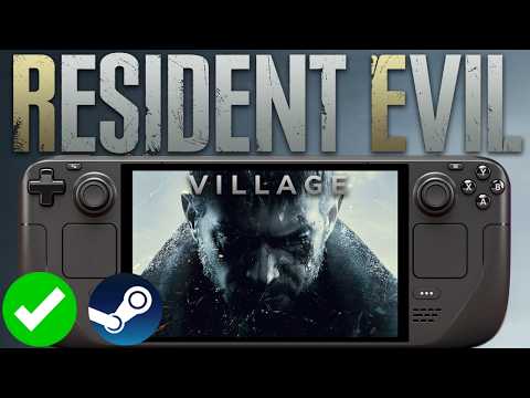 Resident Evil 8 Village Steam Deck Performance: Handheld/Docked Gameplay