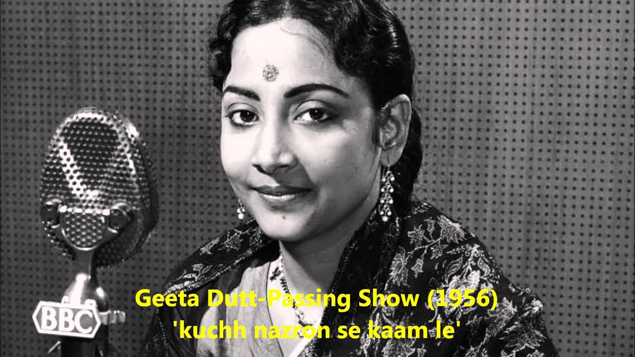 Kuch Nazaron Se Kaam Lo Lyrics | Passing Show | Geeta Dutt | Manohar