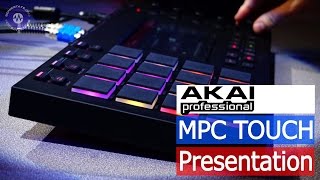 Video thumbnail for Akai MPC Touch Presentation by sonicstate