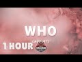 [ 1 HOUR ] Lauv - Who (Lyrics) feat BTS