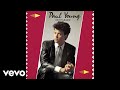Paul Young - Whever I Lay My Hat (Audio)