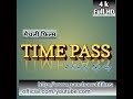NEW 2018 MAITHALI FILM TIME PASS Trailer