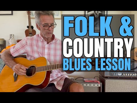 Folk Blues or Country Blues Guitar Lesson In Style Of Bob Dylan or Grateful Dead