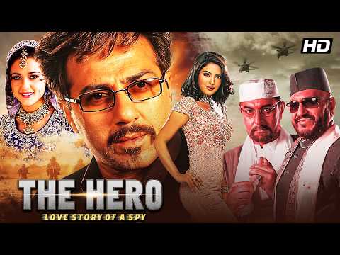 The Hero: Love Story of a Spy (2003) 4K  - Hindi Movie | Sunny Deol, Preity Zinta, Priyanka Chopra