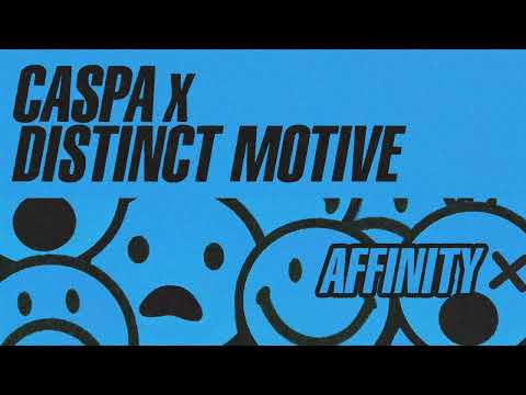 Caspa x Distinct Motive - Affinity | Bassrush Records