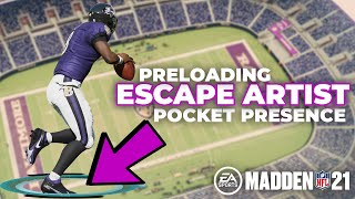 Make Escape Artist OVERPOWERED by "Pre-Loading" It. | Madden 21