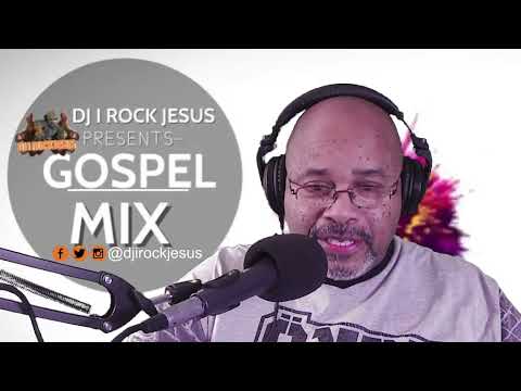 DJ I Rock Jesus Presents  Gospel Mix 12 21 2021