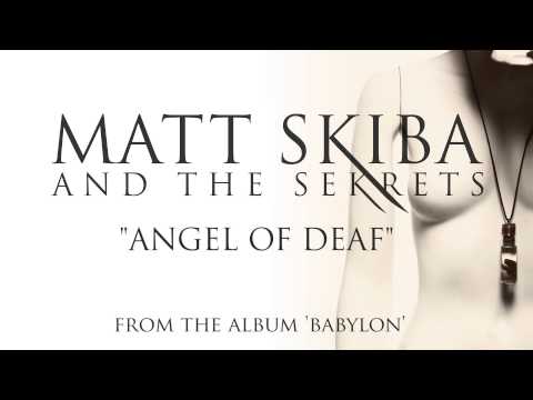 Angel of Deaf - Matt Skiba