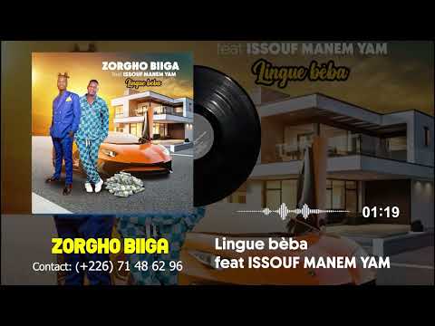 ZORGHO BIIGA-Lingue bèba feat ISSOUF MANEM YAM(audio officiel)