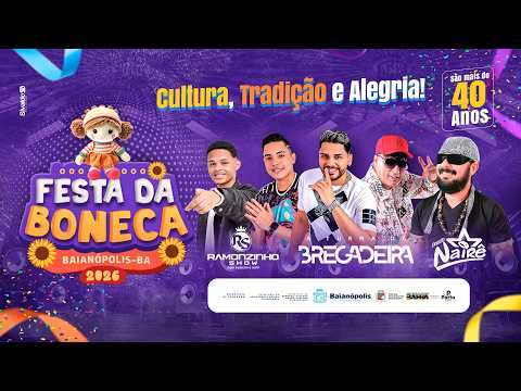 Festa da Boneca 2026 (Banda Nairê) em Baianópolis/BA