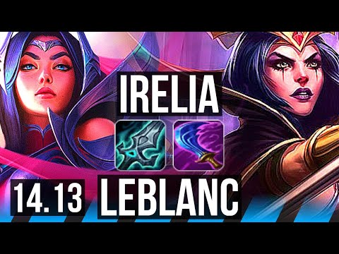 IRELIA vs LEBLANC (MID) | 71% winrate, 6/1/3 | EUW Master | 14.13