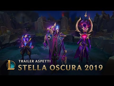 Stella Oscura 2019 | Trailer aspetti - League of Legends
