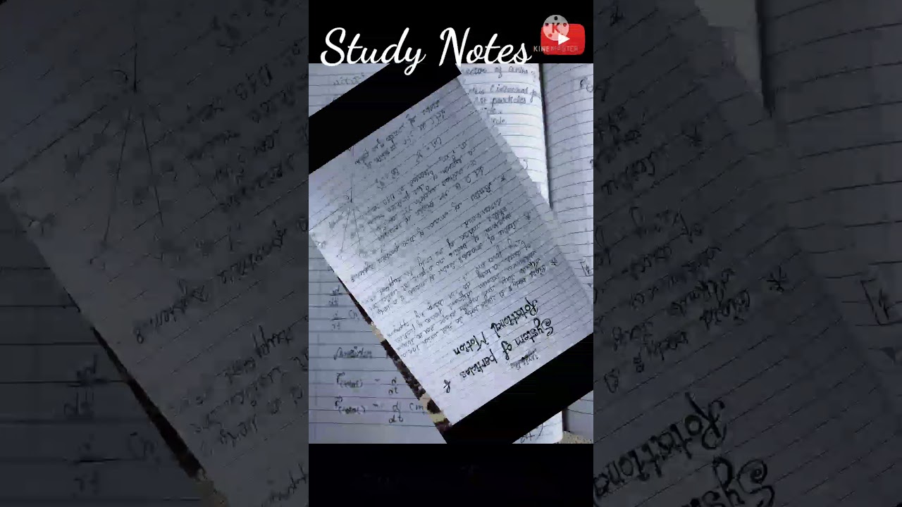 ch7(System of Particle of Rotational Motion) Handwritten Notes for Class11 Physics 🙏