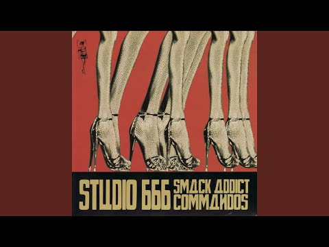 Studio 666 Smack Addict Commandos