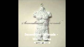 Secondhand Serenade - World Turns