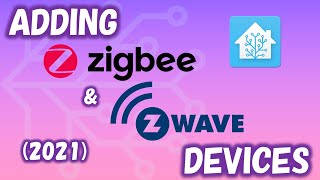 Beginner Guide: Adding Zigbee and Z-Wave Devices