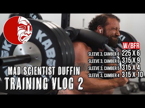 Training Vlog 2: BFR Squats for Beefier Legs | Mad Scientist Duffin