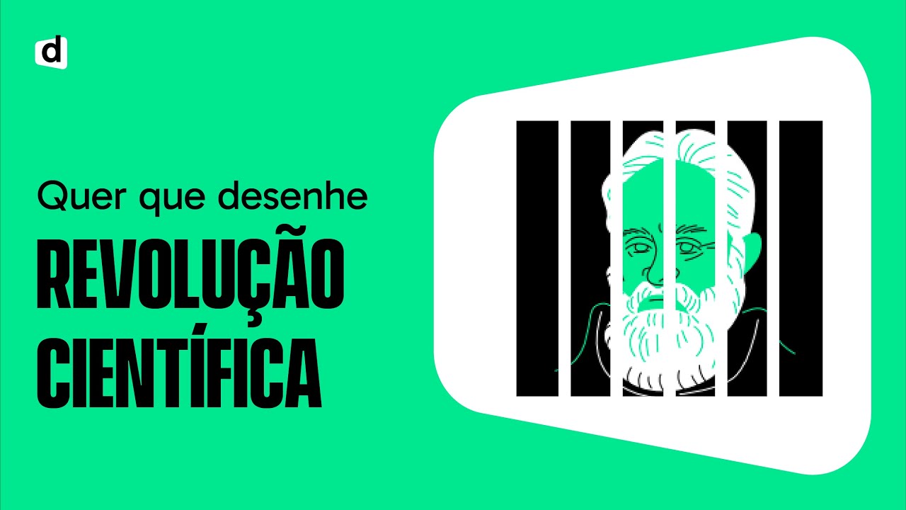 REVOLUÇÃO CIENTÍFICA: TUDO O QUE VOCÊ PRECISA SABER