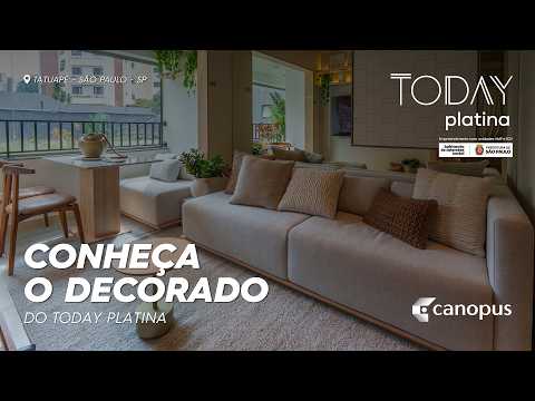 Conheça o decorado do Today Platina | Construtora Canopus
