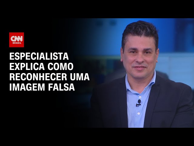 Especialista explica como reconhecer uma imagem falsa | CNN AO VIVO