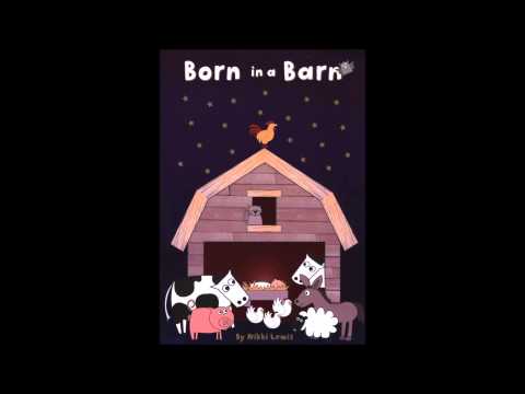 Born in a Barn - Don't Worry Mary
