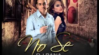 Melod Ruiz | MELODY FEAT DJ PANA 'NO SE'