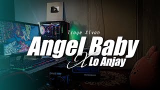 Download lagu Angel Baby x Lo Emang Anjay ( DJ Topeng Remix) mp3
