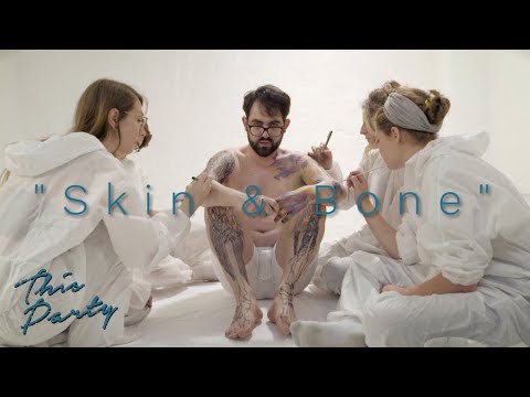 THIS PARTY - Skin & Bone (Official Music Video)