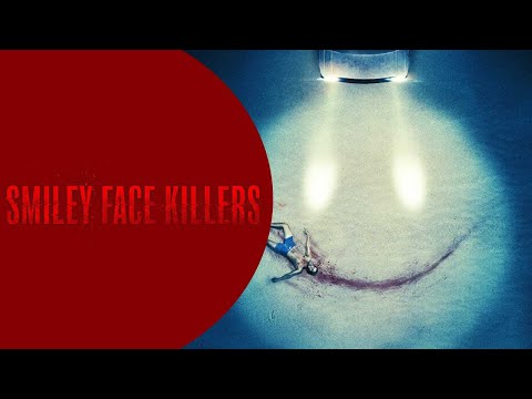 SMILEY FACE KILLERS - OFFICIAL TRAILER (2021)