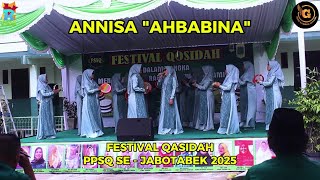 Download lagu REBANA ANNISA 'AHBABINA' | FESTIVAL QASIDAH PPSQ SE - JABOTABEK 2025 mp3