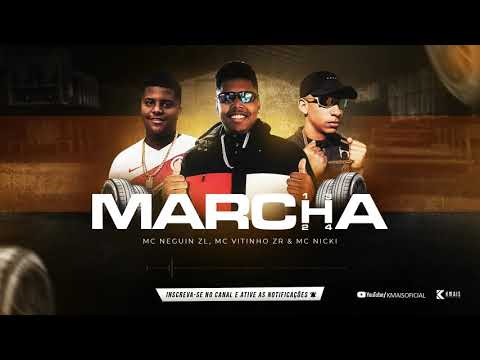 MC Neguin Zl, MC Vitinho Zr, MC Nicki - Marcha ( Dj Mg ) ♫