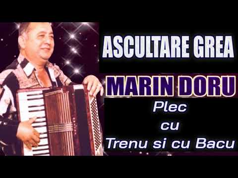 Marin Doru - Plec cu trenu si cu bacu