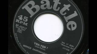 MONGO SANTAMARIA - Yeh-yeh! - BATTLE