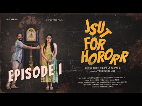 JSUT FOR HORORR | Episode I | Mini Web Series  | Vidhu Prathap | Deepthi Vidhu Prathap