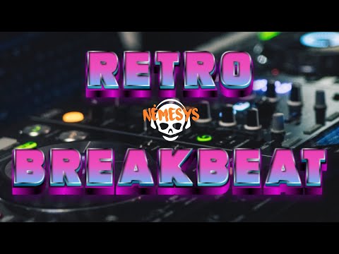 RETRO BREAKBEAT SESSION # 289 mixed by dj_némesys
