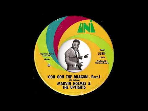 Marvin Holmes & The Uptights - Ooh Ooh The Dragon Parts I&II [Uni] 1969 Funk Breaks 45