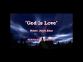 God Is Love - David Haas
