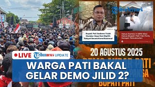 LIVE: Selebaran Unjuk Rasa Pelengseran Paksa Sudewo Beredar, Warga Pati Siap untuk Demo Jilid 2?