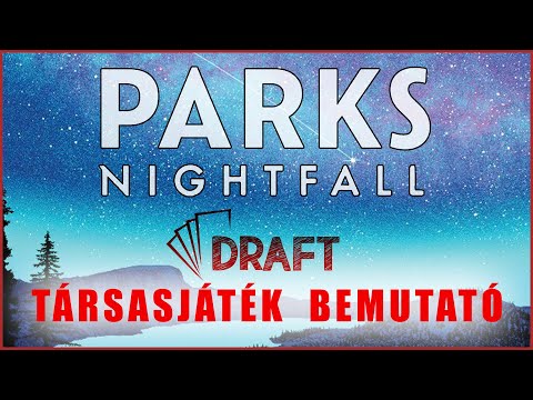 Parks Nightfall társasjáték kiegészítő bemutató - :: DRAFT :: Társasjáték vlog
