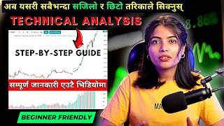 Learn Technical Analysis FAST & EASY | Step-By-Step Guide | Nepal Shar