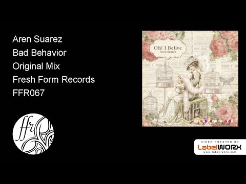 Aren Suarez - Bad Behavior (Original Mix)