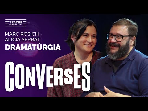 CONVERSES [DRAMATÚRGIA] -MARC ROSICH I ALÍCIA SERRAT- 2023